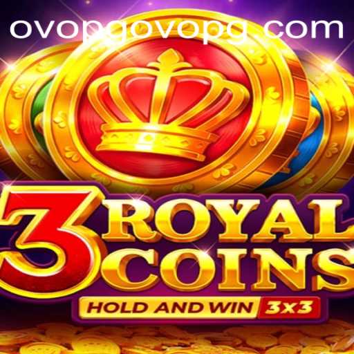 Exploring 3RoyalCoins: A Comprehensive Guide to Gameplay and Ovopg PH Login
