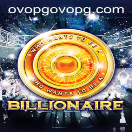 Billionaire: Exploring the Game Dynamics and Ovopg PH Login