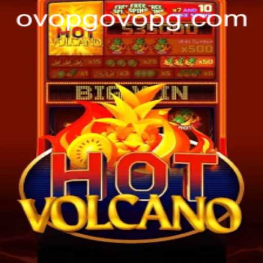 Exploring the Thrilling World of HotVolcano: A Guide to Gameplay and Rules