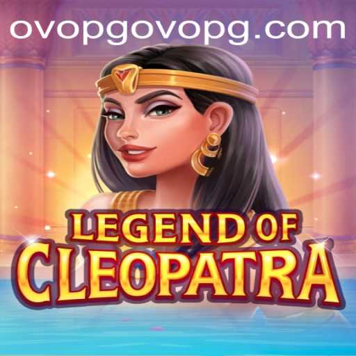 Exploring the World of LegendOfCleopatra: A Gaming Experience Like No Other